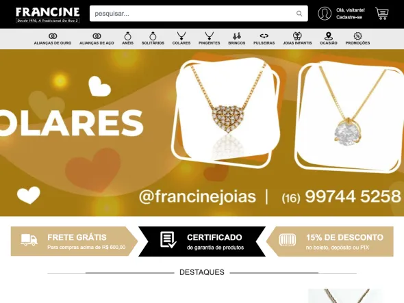 Francine Joias: Um e-commerce exclusivo, desenvolvido com tecnologia própria